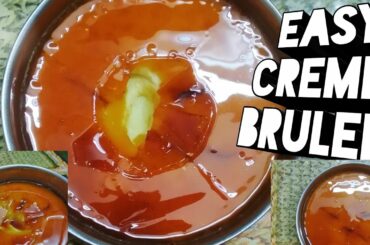 EASY CREME BRULEE /French dessert / easy brulee recipe