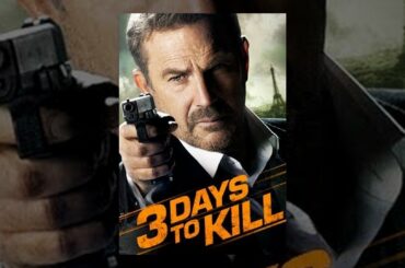 3 Days to Kill