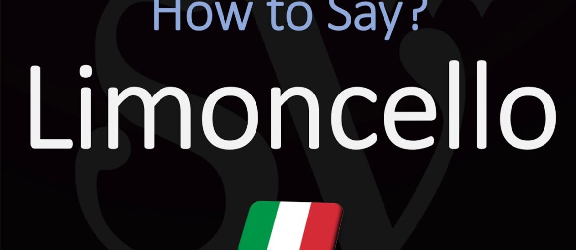 How to Pronounce Limoncello? (CORRECTLY)