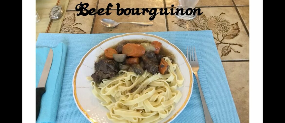 French Beef Bourguignon  03 June 2020