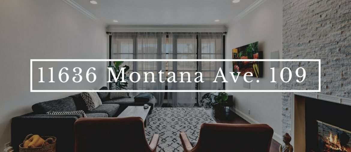 11636 Montana Ave. #109 Brentwood CA