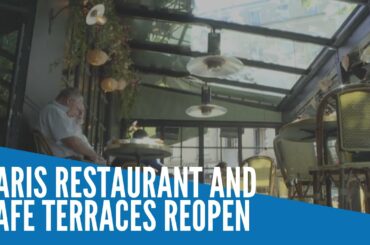 Paris restaurants, cafe terraces reopen