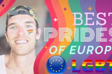 TOP 5 EUROPEAN PRIDES 🏳️‍🌈🇪🇺 | Pride Month | LGBT Community | EUROPE