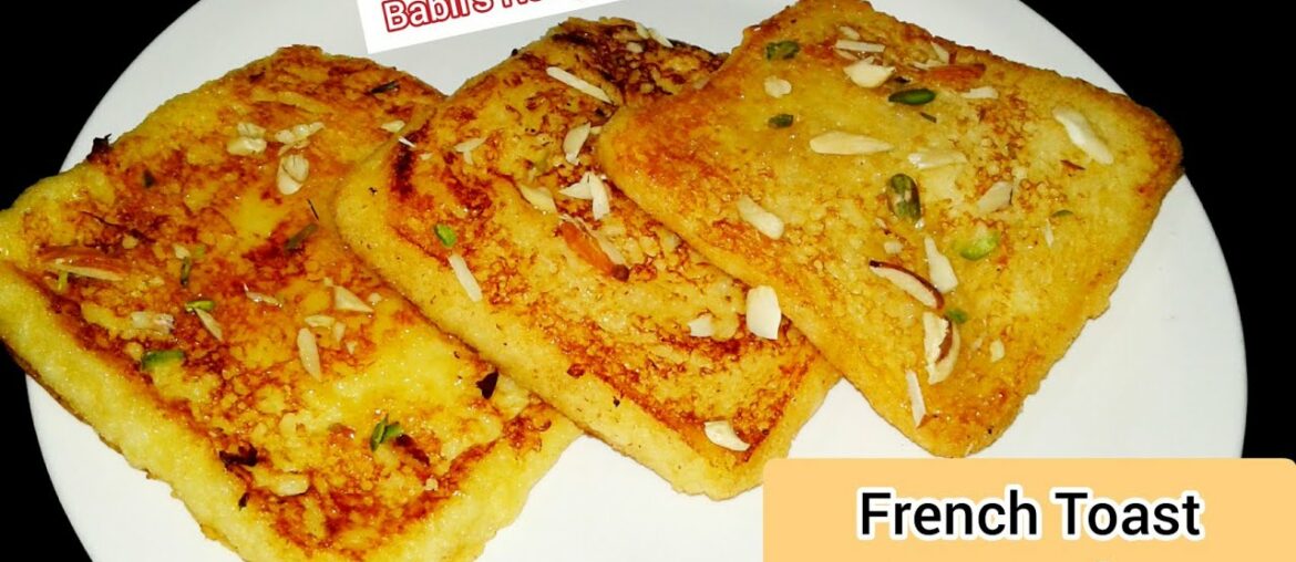 Instant Delicious French Toast In Just 2 Minutes by Babli's Recipes | Easy Breakfast Recipe