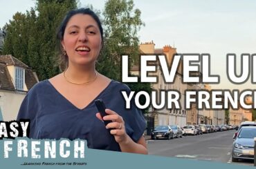 Boost your French skills the fun way!