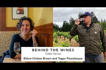 Behind the Wines with Elaine Chukan Brown | Tegan Passalacqua, Turley and Sandlands