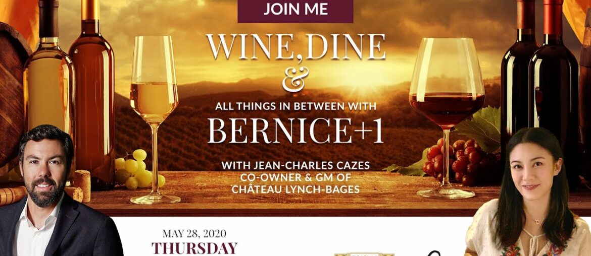 Wine, Dine, & All Things In Between with Bernice +1: Episode 1 with Jean-Charles Cazes Wine, Dine, & All Things In Between with Bernice +1: Episode 1 with Jean-Charles Cazes