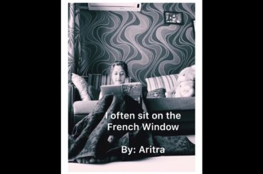I often sit on the French Window