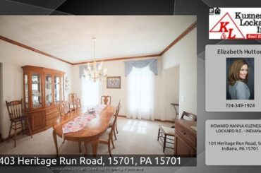 403 Heritage Run Road, 15701, PA 15701