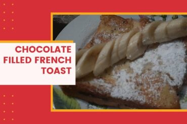 chocolate filled french toast recipe | instant and easy