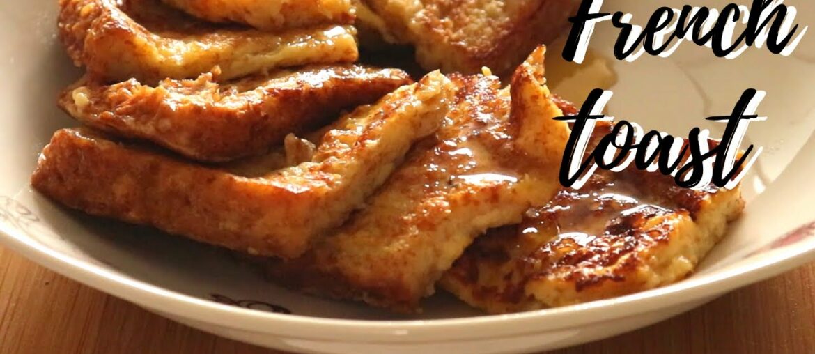 Breakfast idea - French toast // Easy recipe