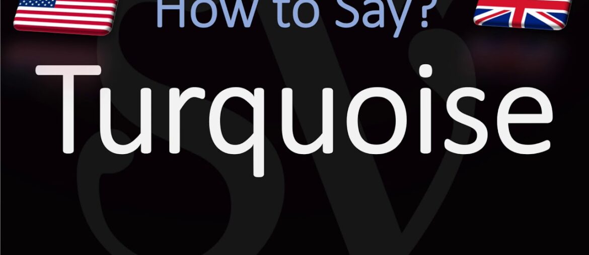 How to Pronounce Turquoise? (CORRECTLY) How to Pronounce Turquoise? (CORRECTLY)