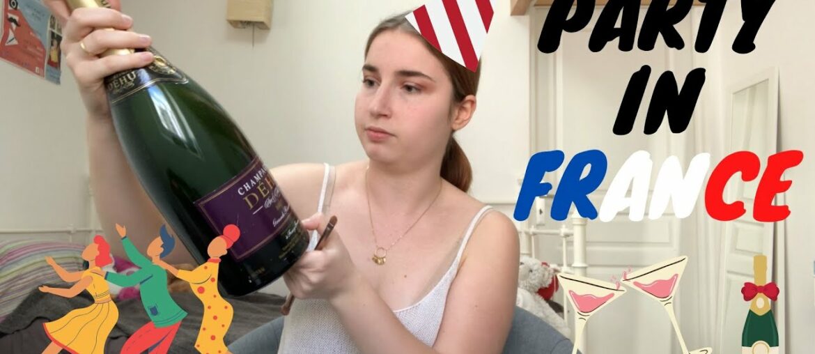 PARTY IN FRANCE | How do French people party? | Tips from a French Girl PARTY IN FRANCE | How do French people party? | Tips from a French Girl