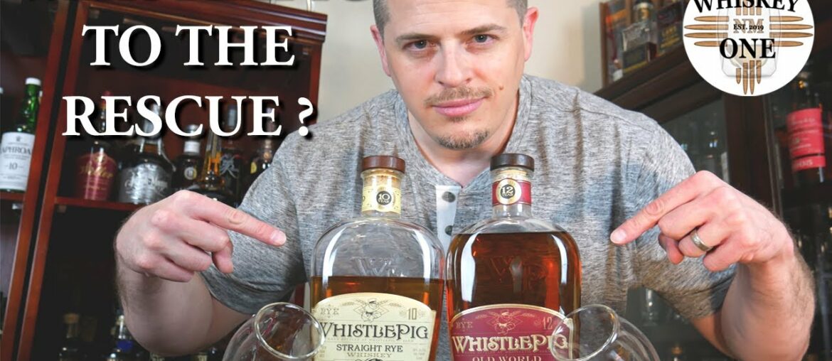 WhistlePig 10 Yr Rye & WhistlePig 12 Yr Old World Cask Finish Rye Ep#24 WhistlePig 10 Yr Rye & WhistlePig 12 Yr Old World Cask Finish Rye Ep#24