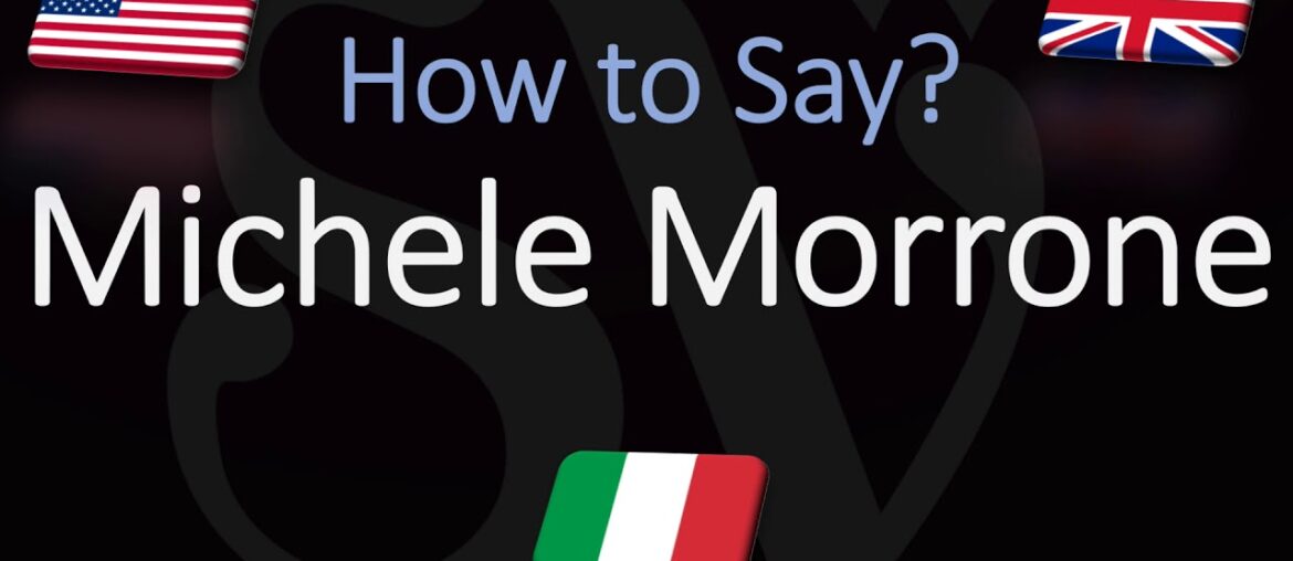 How to Pronounce Michele Morrone? (CORRECTLY) How to Pronounce Michele Morrone? (CORRECTLY)