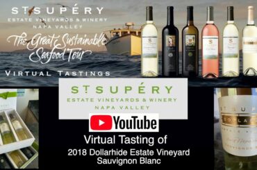 Virtual Wine Tasting St  Supéry Estate Vineyards & Winery Napa Valley Ca Session 6 June 4 2020