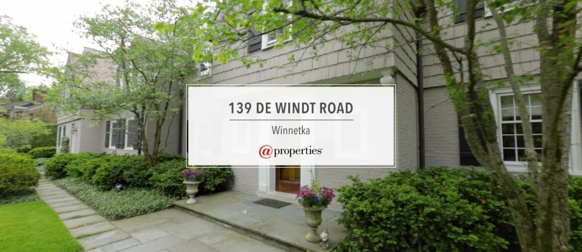 139 De Windt Road | Winnetka, IL 60093