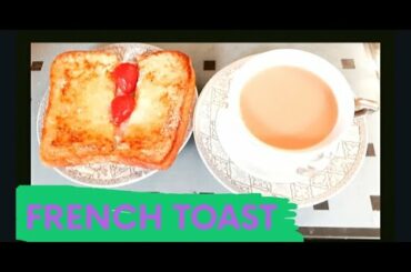 DELICIOUS FRENCH TOAST RECIPE | BREAKFAST IDEA
