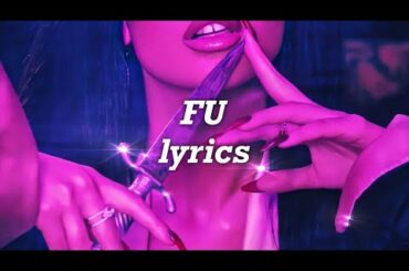 Miley Cyrus, French Montana - FU (Lyrics)
