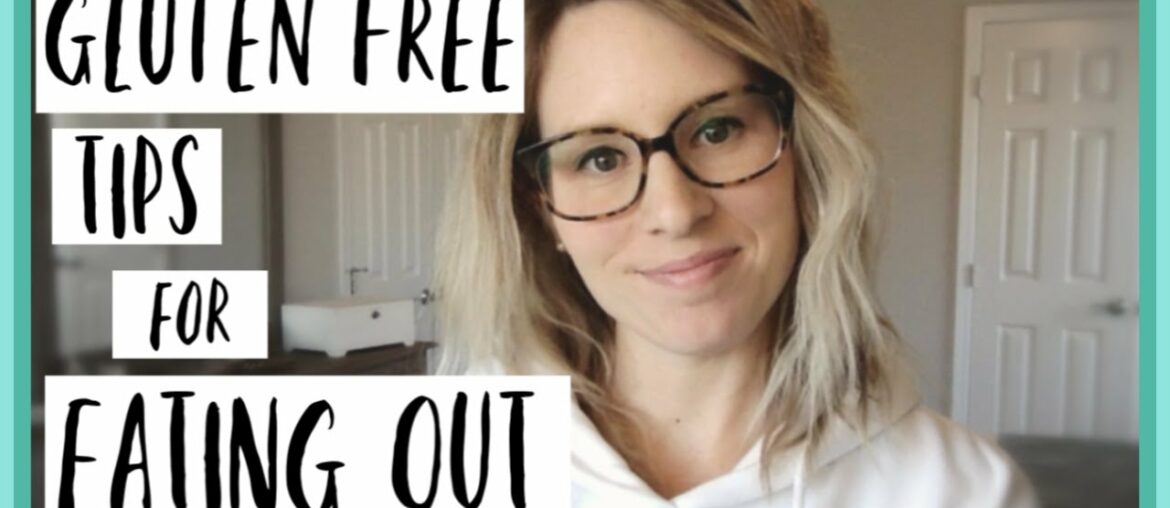 How to Eat Gluten Free When Dining Out | GLUTEN FREE EATING | StubbornMomDotCom