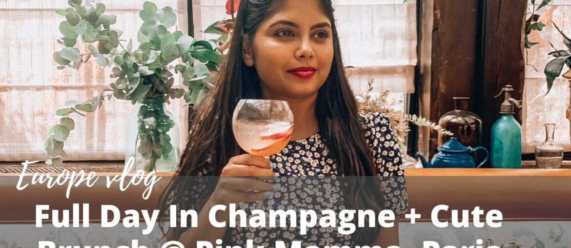 Full Day in Champagne, France + Cutest Brunch at Pink Mamma
