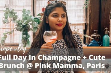 Full Day in Champagne, France + Cutest Brunch at Pink Mamma