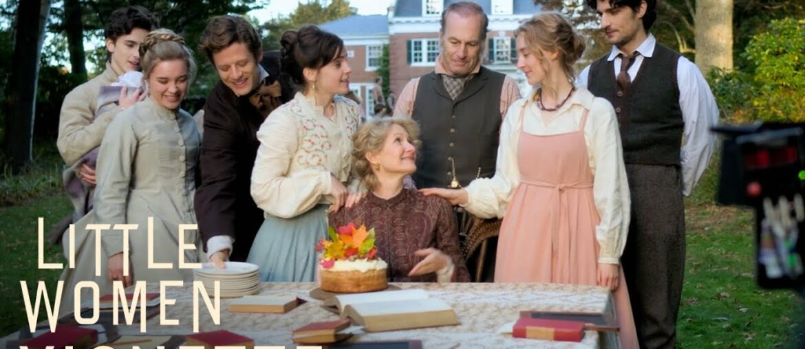 LITTLE WOMEN Vignette – Behind-The-Scenes LITTLE WOMEN Vignette - Behind-The-Scenes