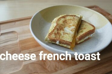 French toast cheesy and sweet recipe ~ #cheesefrenchtoast