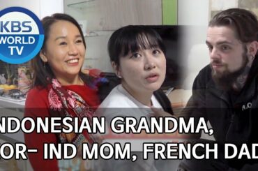 Indonesian grandma, Korean mom, French dad [My Neighbor, Charles/2020.06.12]