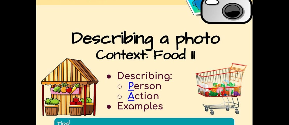 French - Unit 6.4b - Describing a Photo SHOPS (Food 2)