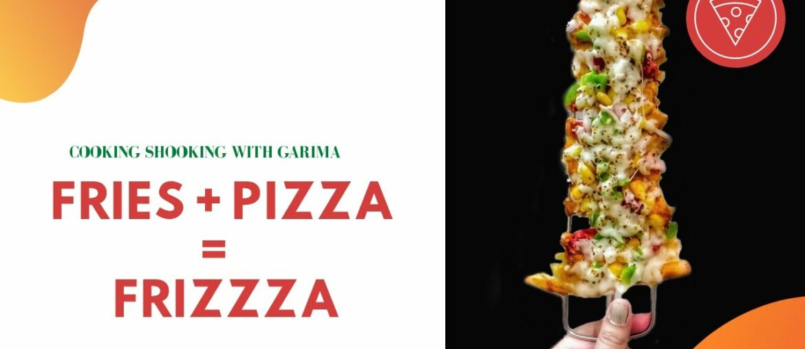 'FRIZZA STICK'- French fries + Pizza / french fries| Pizza Fries Recipe Restaurant Style | FRIZZZA