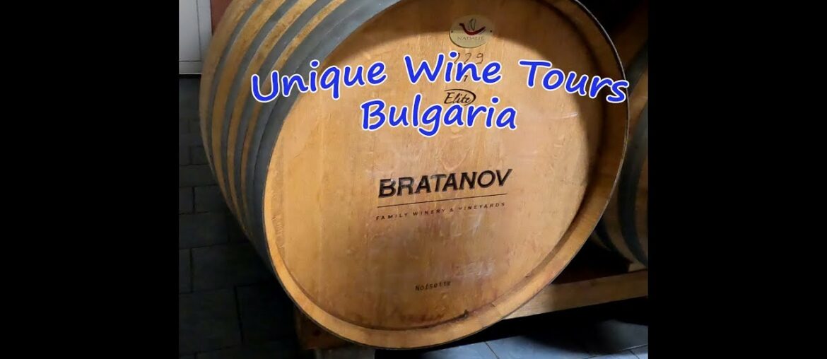Unique Wine Tours in Europe, Bulgaria, Bratanov Winery