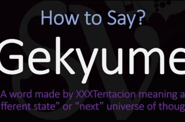 How to Pronounce Gekyume? | What does Gekyume mean?