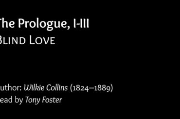 Blind Love, Part 1 (Wilkie Collins) [Full AudioBook]
