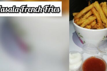 Masala French Fries || French fries || French snacks || recipe by Anum Javed
