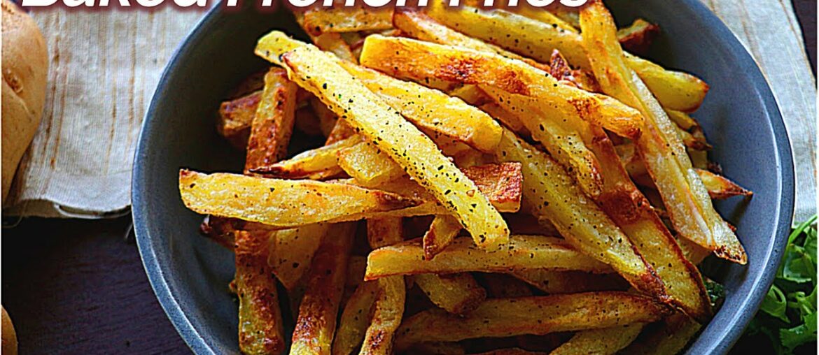 Baked French Fries Recipe | How To Make Crispy French fries In Oven
