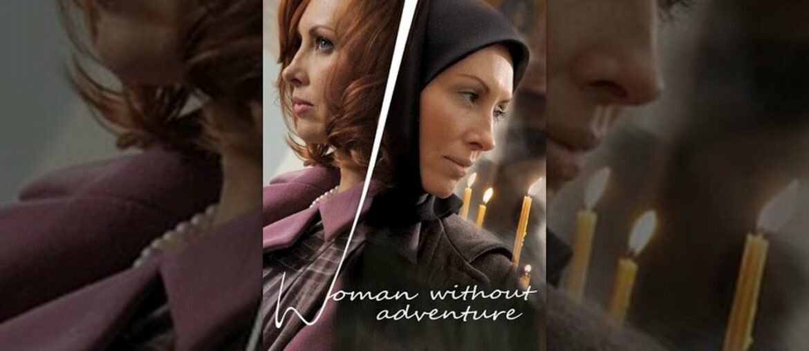 Woman Without Adventure. Russian Movie. Drama. English Subtitles. StarMedia Woman Without Adventure. Russian Movie. Drama. English Subtitles. StarMedia