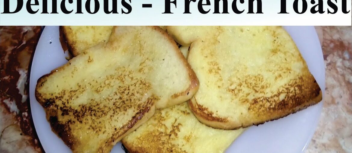 Easy French Toast Recipe | Healthy Breakfast Recipe By Mom's Kitchen Easy French Toast Recipe | Healthy Breakfast Recipe By Mom's Kitchen