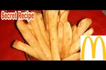 French Fries - How To Make Crispy French  Fries Recipe -Make Perfect Macdonald French Fries At Home