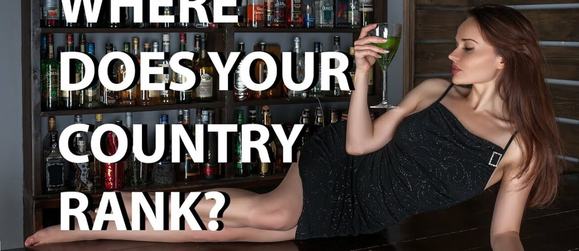 Alcohol Addiction - Alcohol Consumption Across the World