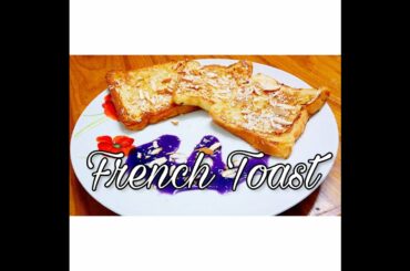 French Toast  QUICK AND CLASSIC recipe Cook With Jannat