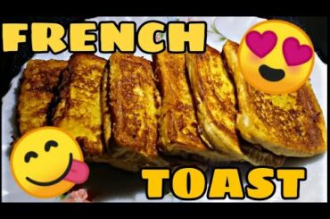 French Toast | Easy Recipe | Affordable Food