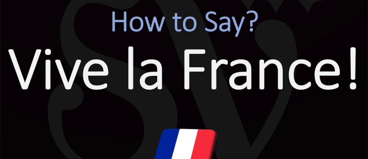 How to Pronounce Vive la France? (CORRECTLY) How to Pronounce Vive la France? (CORRECTLY)