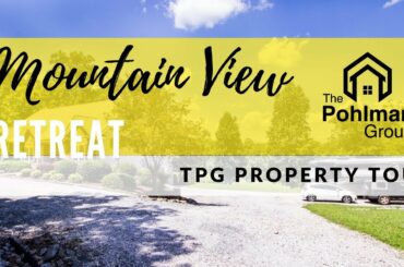 TPG Property Tour | Mountain View Retreat | Tryon Equestrian