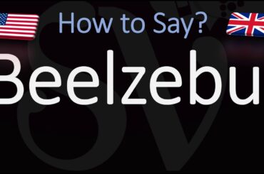 How to Pronounce Beelzebul? (CORRECTLY)