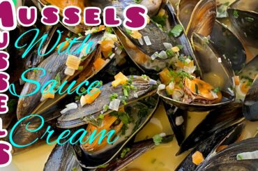 Mussels with cream sauce and white wine