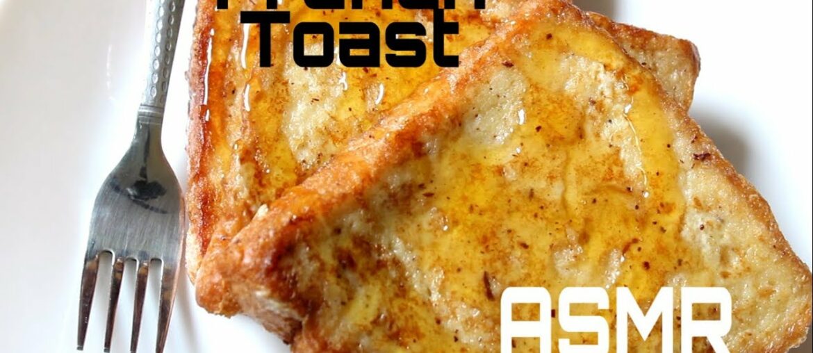 French Toast | No Talk ASMR Simple Cooking Recipe | #3