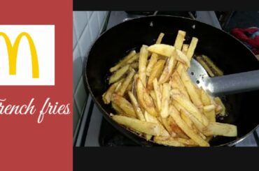 McDonald's styil French fries , French fries easy recipe at home