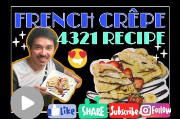 French Crêpe: 4321 Recipe