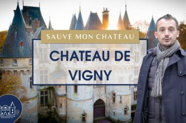 Chateau de Vigny : Rihanna, mérule et hôtel de luxe